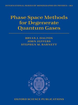 cover image of Phase Space Methods for Degenerate Quantum Gases